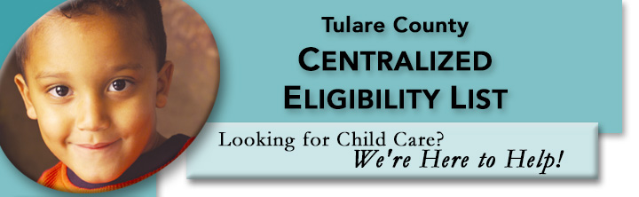 Tulare County Centralized Eligibility List